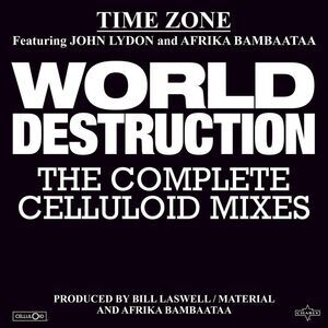 Time Zone - World Destruction: The Complete Celluloid Mixes  LP LP